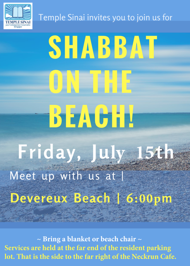 Shabbat on the Beach Friday July 15th Devereux Beach 6pm